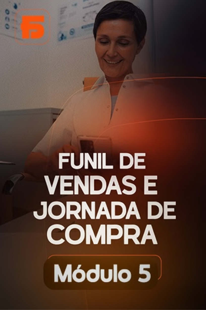 Módulo 5 - Funil & Jornada de Compra